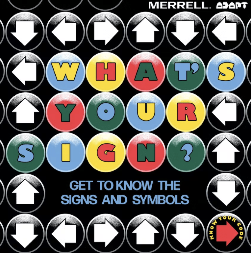 merrell know your code whats your sign artwork